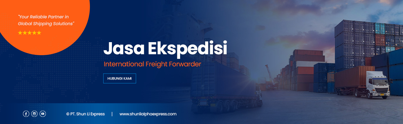 Jasa Ekspedisi International Freight Forwarder